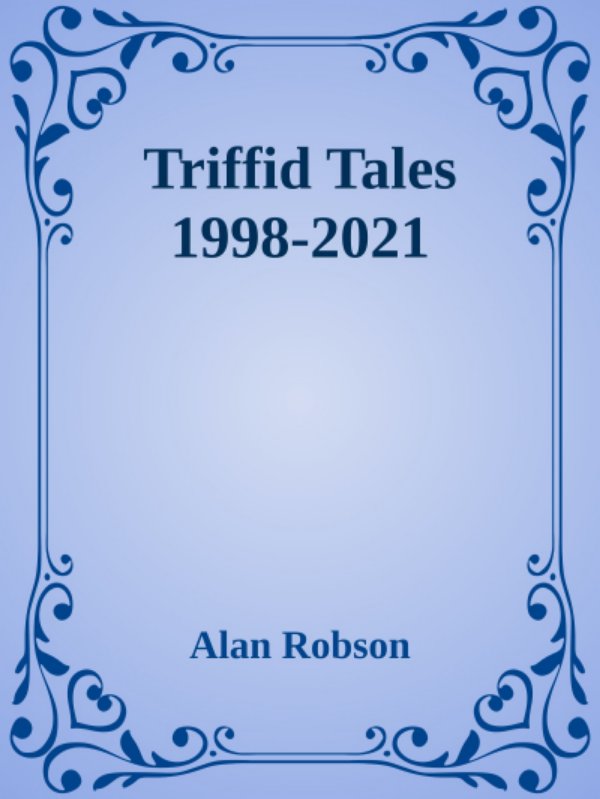 Triffid Tales